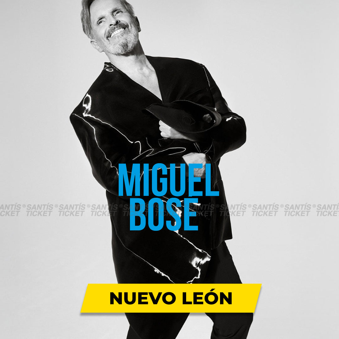 Miguel Bose - Nuevo Leon