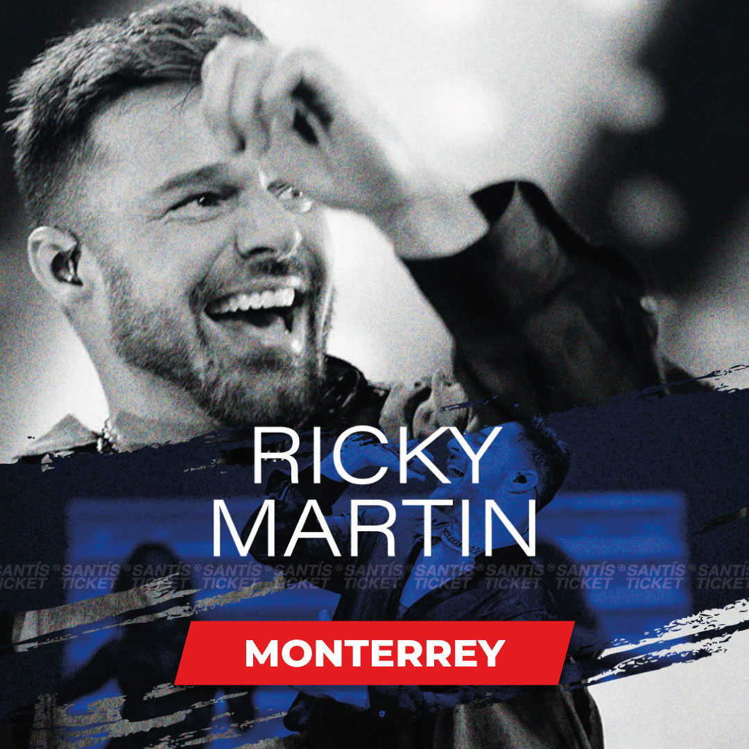 Ricky Martin - Monterrey