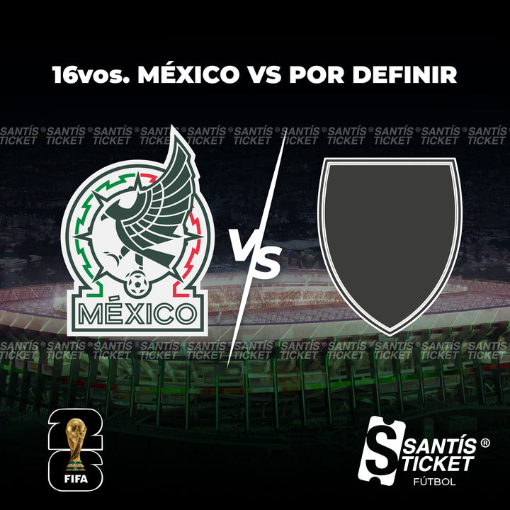 16vos. Mexico vs Por definir