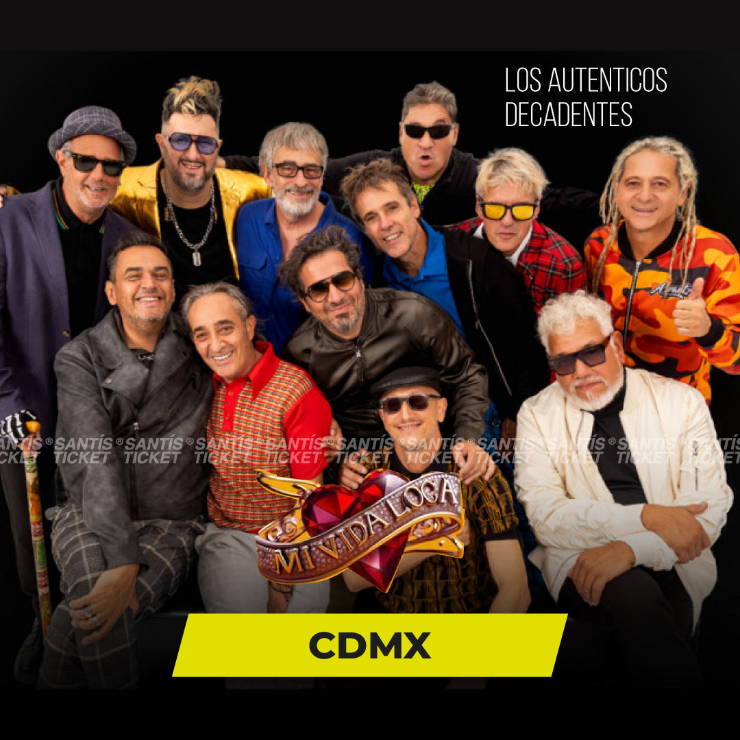 Los Auténticos Decadentes - CDMX