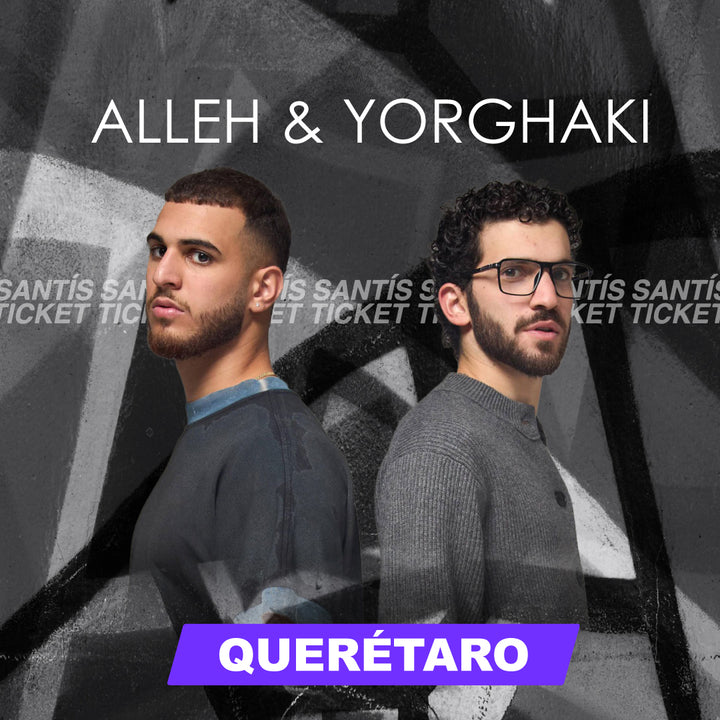 Alleh y Yorghaki - Querétaro