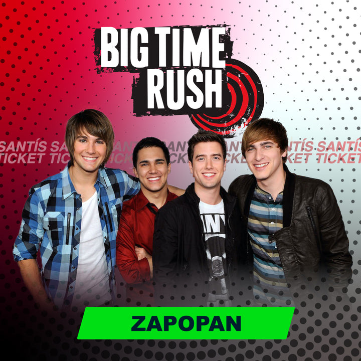 Big Time Rush - Jalisco
