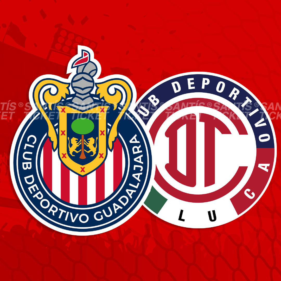 Chivas vs Toluca