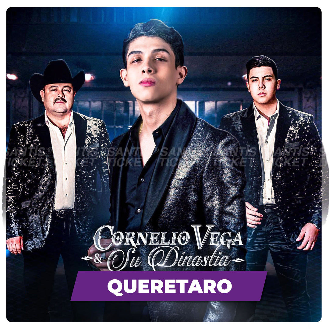 Cornelio Vega "& su Dinastia" - Querétaro
