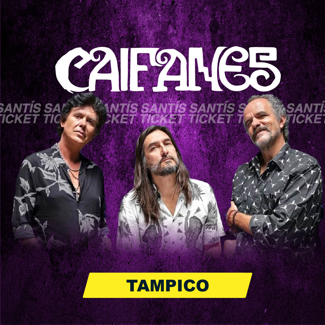 Caifanes- Tampico