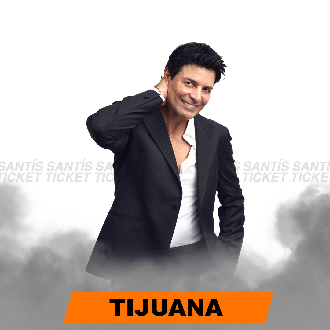Chayanne - Tijuana