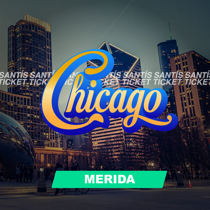 Chicago - Mérida