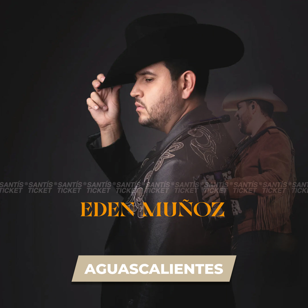 Eden Muñoz - Aguascalientes