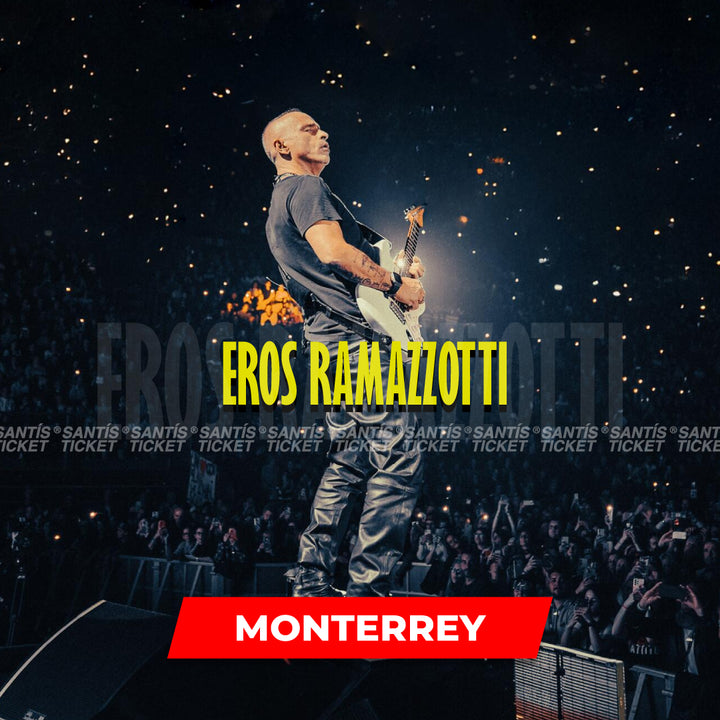 Eros Ramazzoti - Monterrey