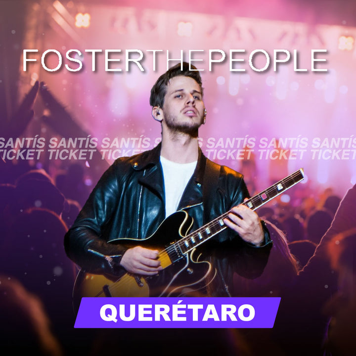 Foster The People - Querétaro