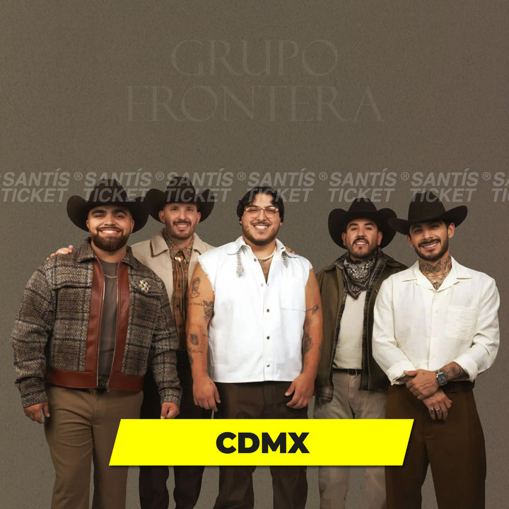 Grupo Frontera - CDMX