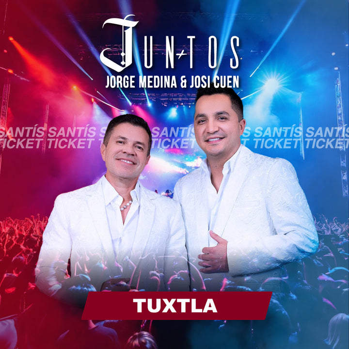 Jorge Medina y Josi Cuen - Tuxtla