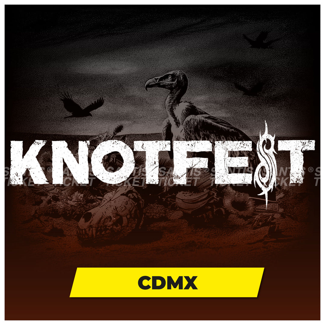 KnotFest - CDMX