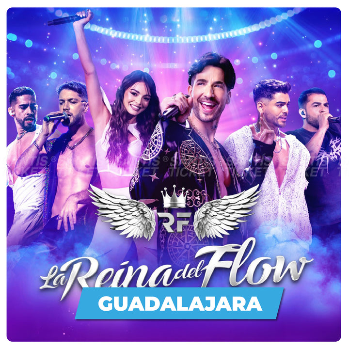 La Reina del Flow - Guadalajara