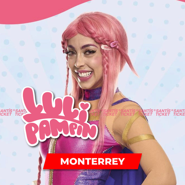 Luli Pampin - Monterrey
