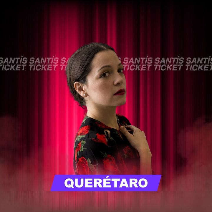 Natalia Lafourcade - Querétaro