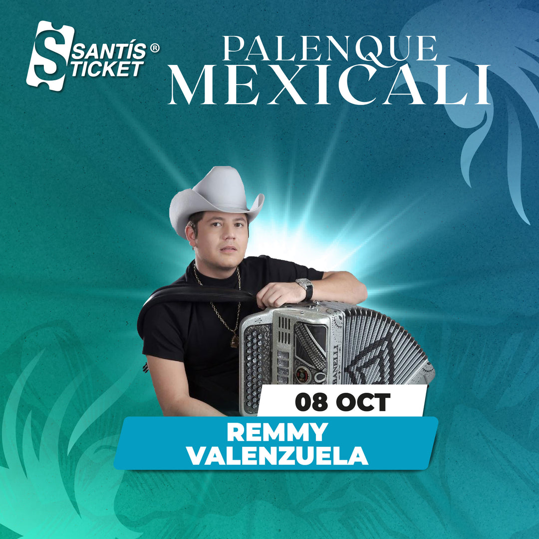 Remmy Valenzuela- Mexicali