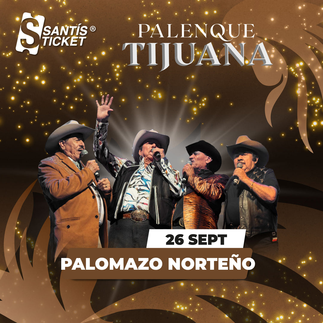 Palomazo Norteño- Tijuana