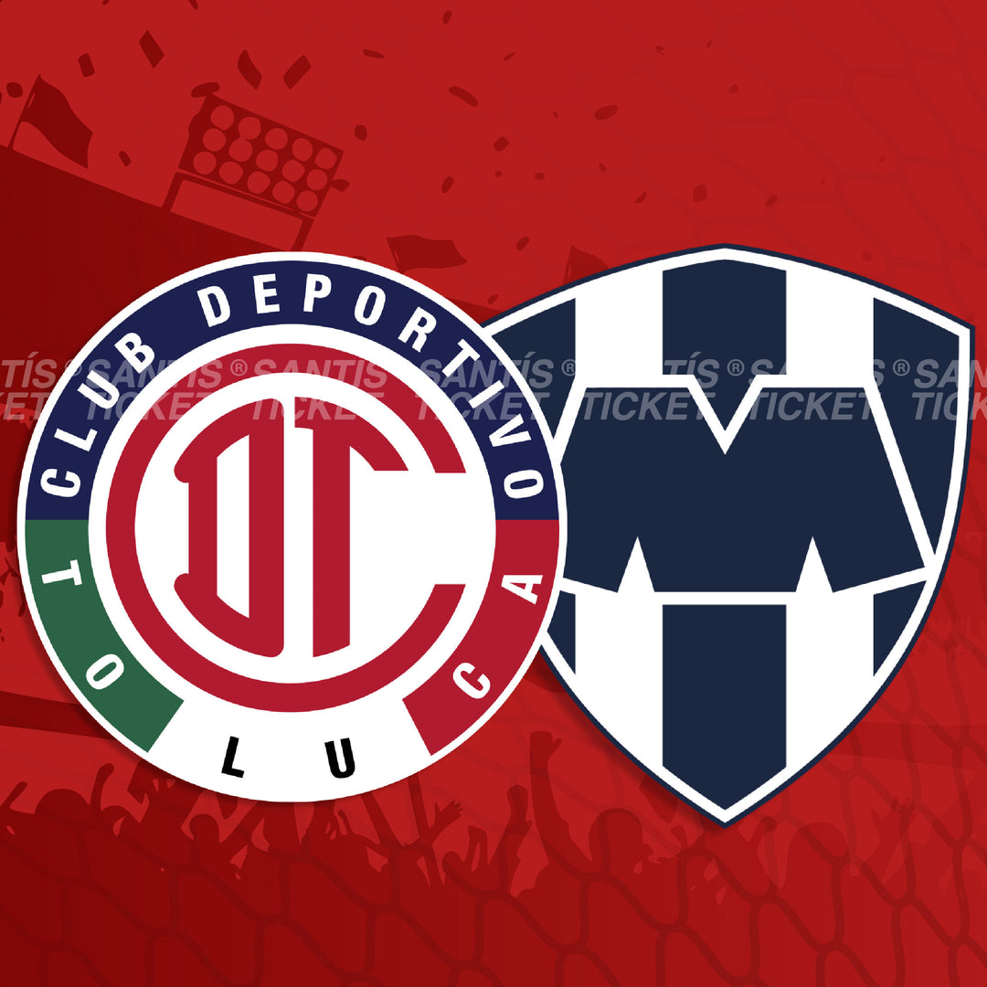Toluca vs Monterrey