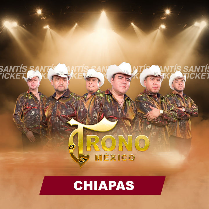 El Trono de Mexico - Chiapas