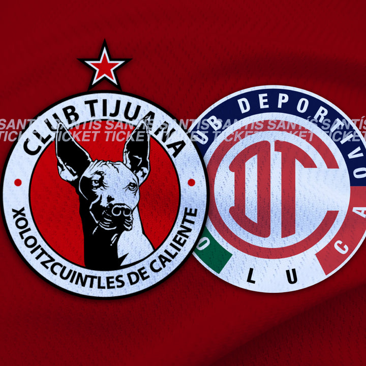 Xolos vs Toluca