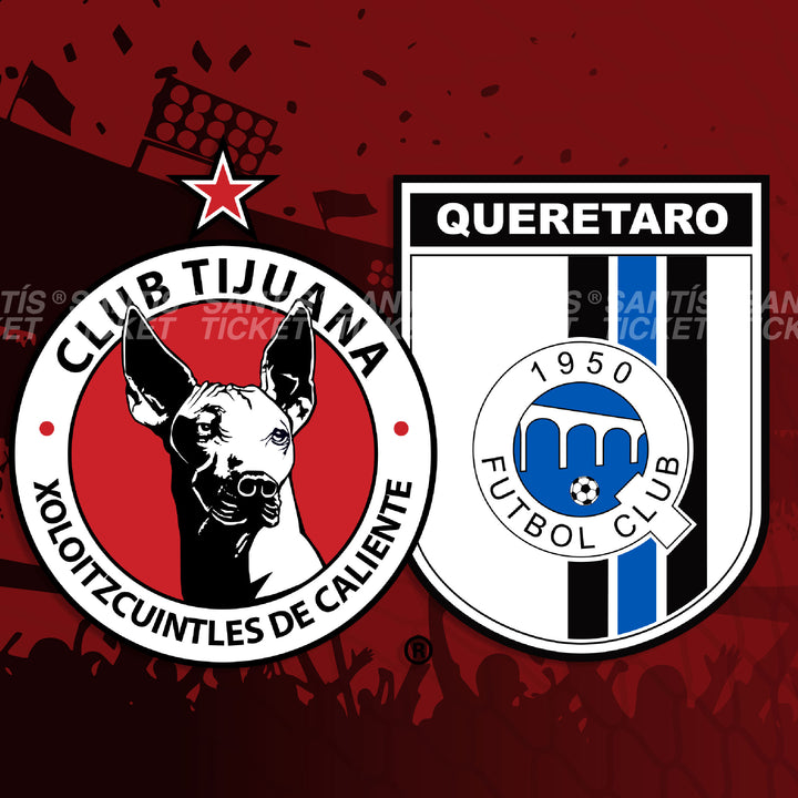 Xolos vs Queretaro