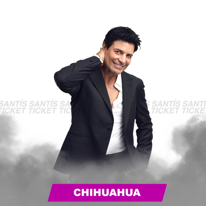 Chayanne - Chihuahua