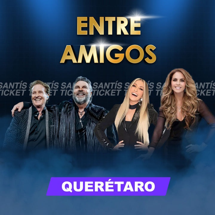Entre Amigos - Querétaro