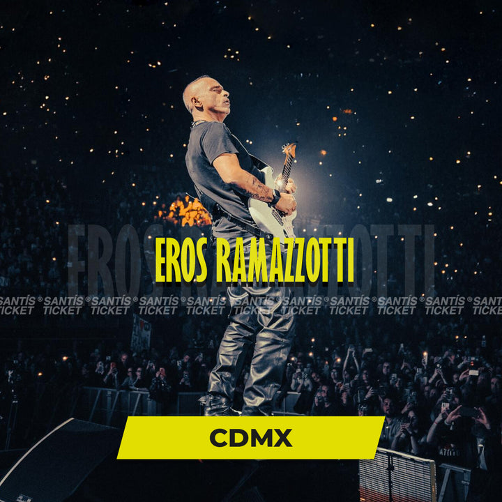 Eros Ramazzotti - CDMX