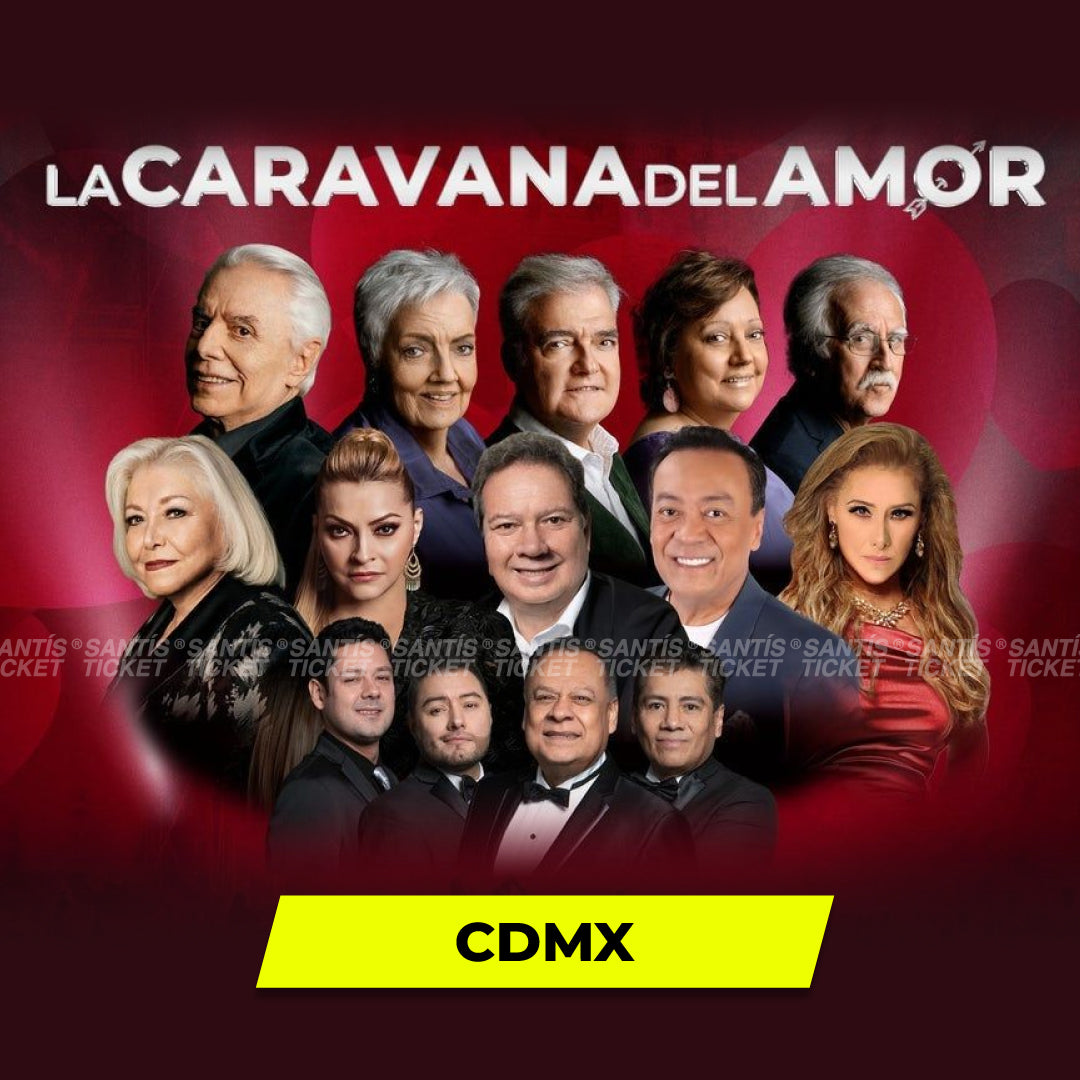 La Caravana del Amor - CDMX
