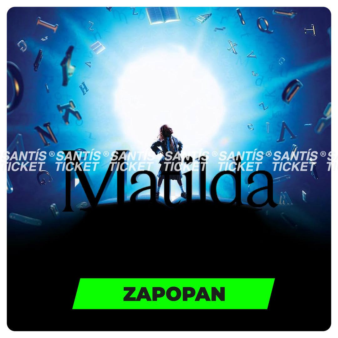 MATILDA EL MUSICAL - Jalisco