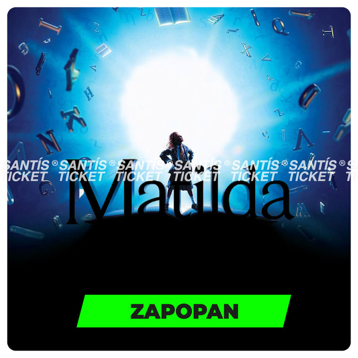 MATILDA EL MUSICAL - Jalisco